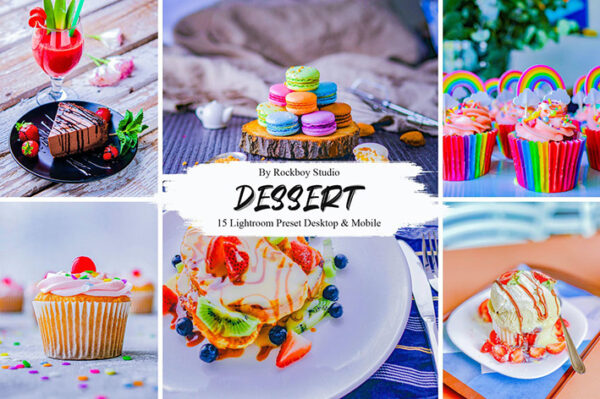 30 پریست لایت روم 2021 حرفه ای تم دسر Dessert Lightroom Presets