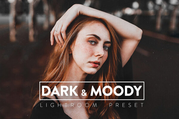 30 پریست لایت روم حرفه ای تم تیره DARK MOODY Lightroom Preset