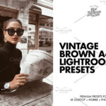 9 پریست لایت روم افکت قدیمی کردن عکس تم قهوه ای Vintage Lightroom Presets VSCO A4