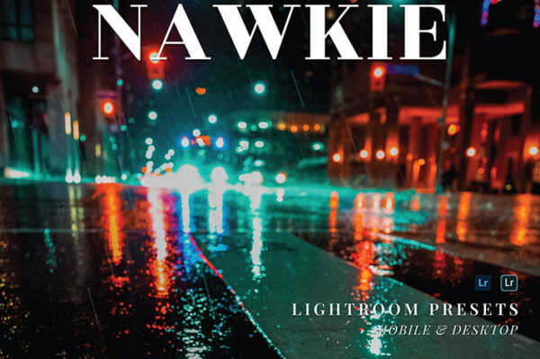 20 پریست لایت روم عکاسی خیابانی حرفه ای Nawkie Lightroom Presets