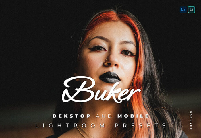 20 پریست لایت روم 2022 عکس پرتره تم فشن Buker Lightroom Preset