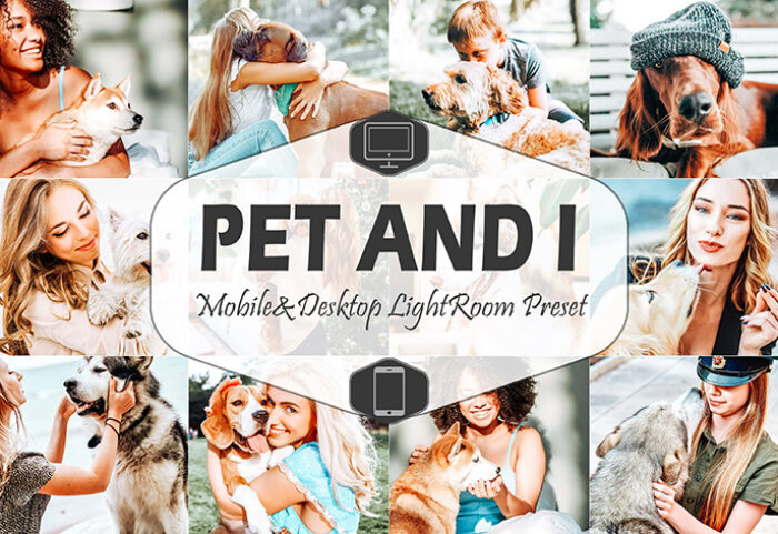 20پریست لایت روم 2022 عکس حیوانات خانگی Pet And I Lightroom Presets
