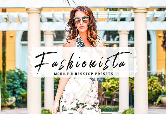40 پریست لایت روم اینستاگرام فشن و پریست کمرا راو و اکشن فتوشاپ Fashionista Lightroom Presets