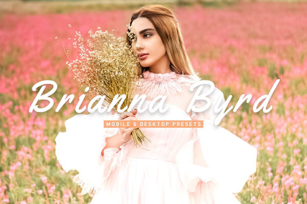 40 پریست لایت روم فضای باز و پریست کمرا راو و اکشن فتوشاپ Brianna Byrd Lightroom Presets