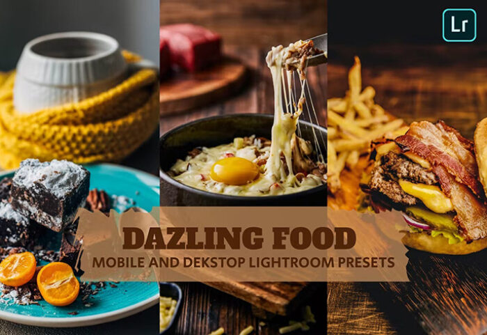 14 پریست لایت روم 2022 عکس مواد غذایی Dazling Food Lightroom Presets
