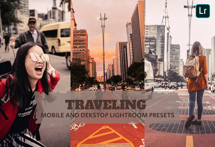 14 پریست لایت روم 2022 حرفه ای تم سفر Traveling Look Lightroom Presets