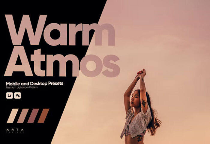 8 پریست لایت روم حرفه ای تم رنگ گرم ARTA Warm Atmos Presets for Lightroom