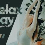 8 پریست لایت روم حرفه ای تم ریلکس ARTA Relax Day Presets for Lightroom