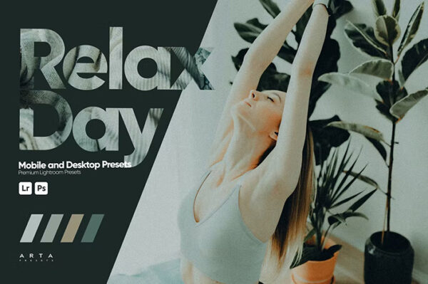 8 پریست لایت روم حرفه ای تم ریلکس ARTA Relax Day Presets for Lightroom