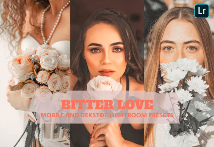 14 پریست لایت روم 2022 حرفه ای تم عشق Bitter Love Lightroom Presets