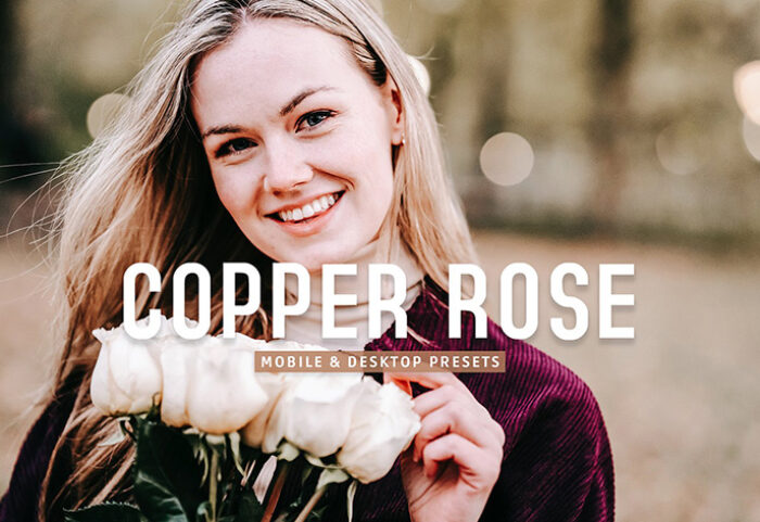 40 پریست لایت روم و پریست کمرا راو و اکشن فتوشاپ تم رنگی مسی Copper Rose Lightroom Presets