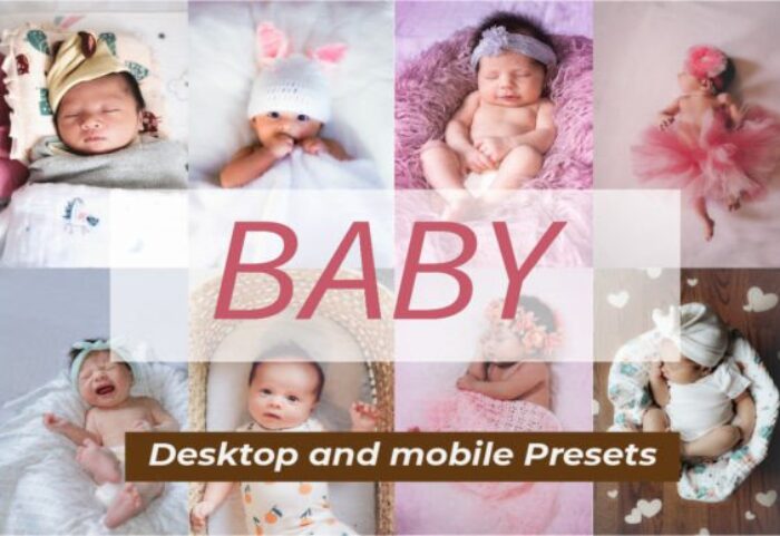 20 پریست لایت روم فوق حرفه ای 2022 تم عکس نوزاد Baby Family Lightroom Presets